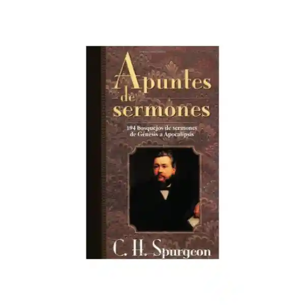 Apuntes de Sermones C.h Spurgeon