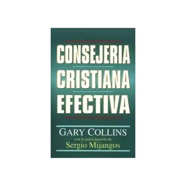 Consejeria Cristiana Efectiva Gary Collins