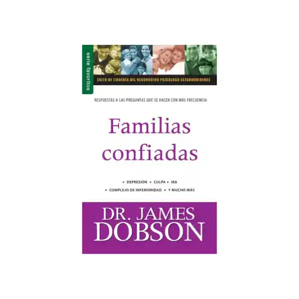 Familias Confiadas - James C. Dobson