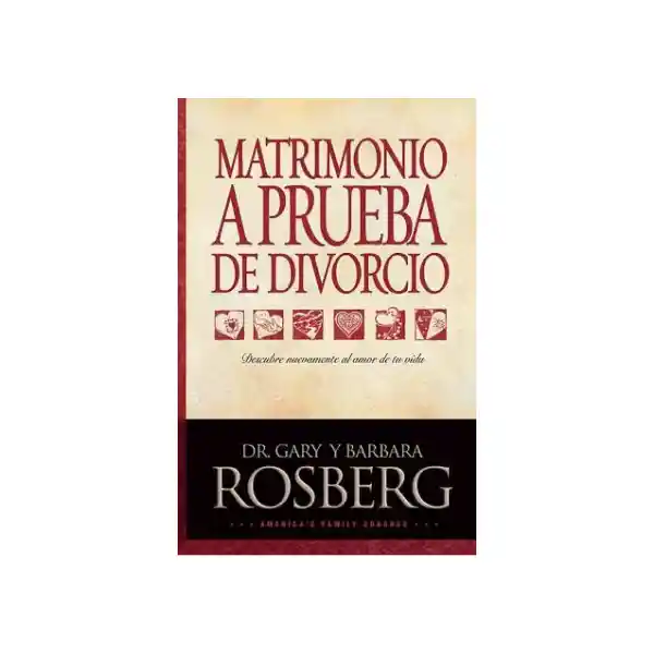 Matrimonio a Prueba de Divorcio - VV.AA.