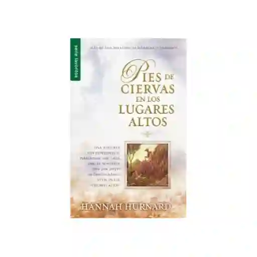 Pies de Ciervas en Los Lugares Altos - Hannah Hurnard