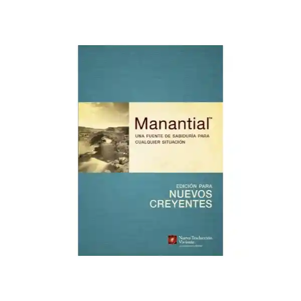 Manantial - Edición Para Nuevos Creyentes4 - Ronald A. Beers