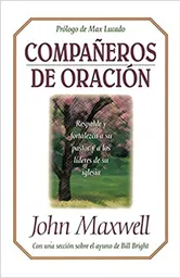 Compañeros de Oración - John C. Maxwell