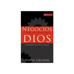 Negocios Para la Gloria de Dios - Wayne Grudem