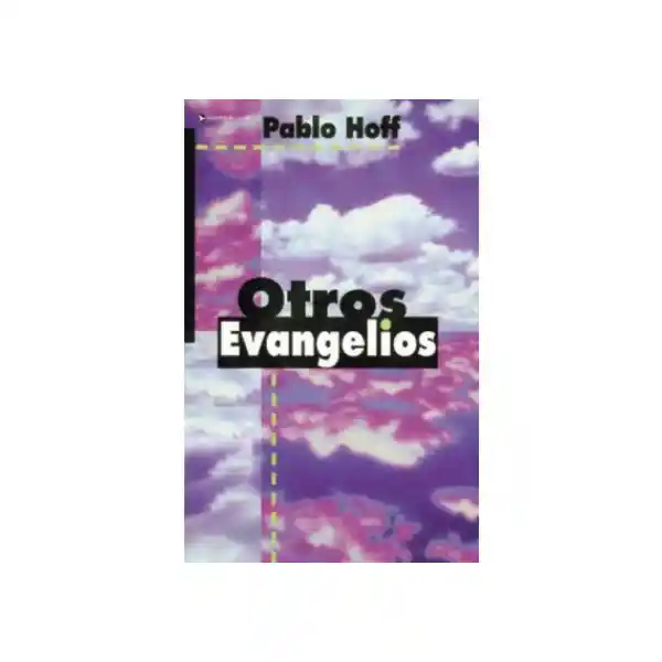 Otros Evangelios - Pablo Hoff