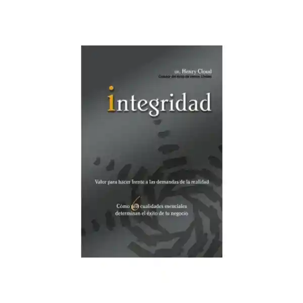 Integridad - Henry Cloud