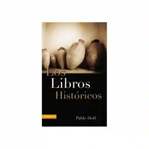 Los Libros Históricos - Pablo Hoff