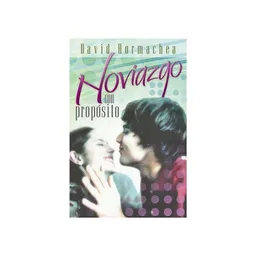 Noviazgo Con Propósito - David Hormachea