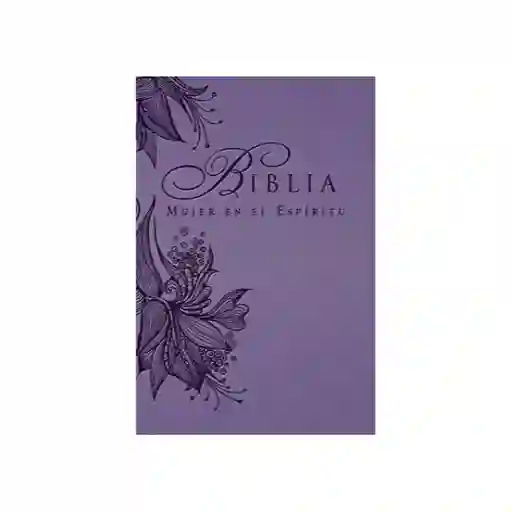 Biblia Mujer en el Espíritu Lavanda