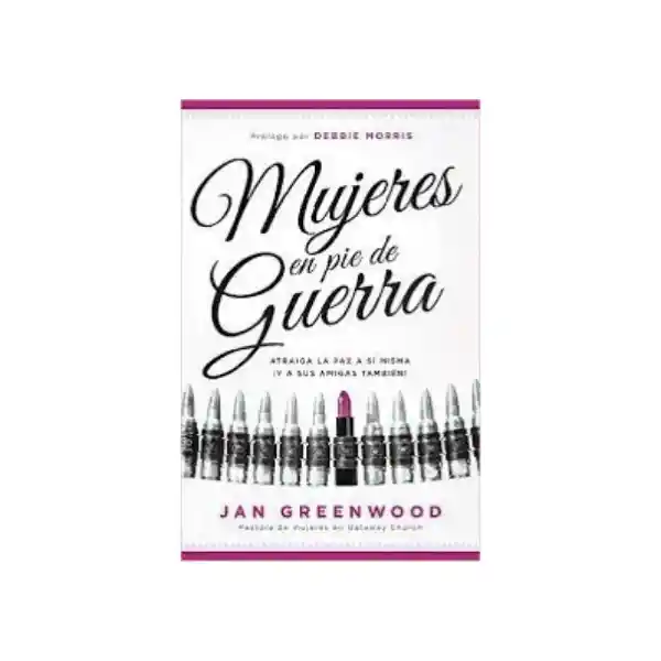 Mujeres en Pie de Guerra - Jan Greenwood