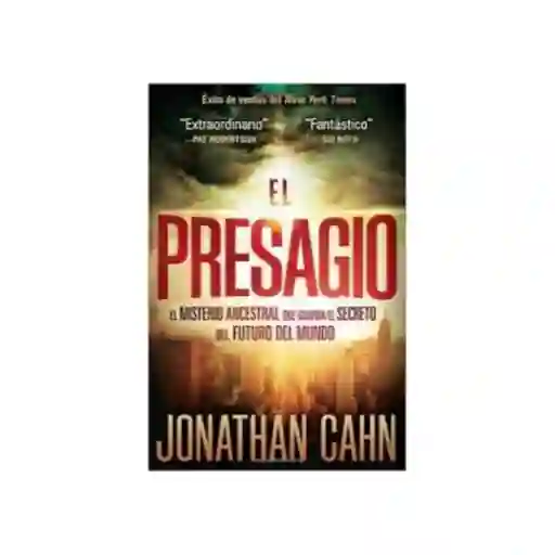 El Presagio - Jonathan Cahn