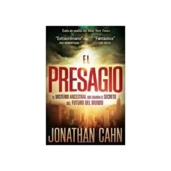 El Presagio - Jonathan Cahn