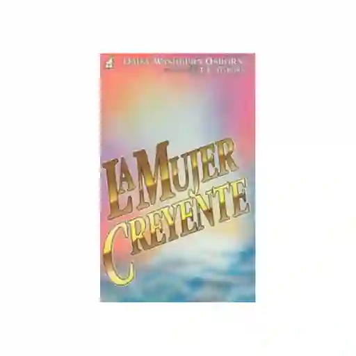 La Mujer Creyente - Daisy Washburn