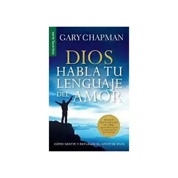Dios Habla tu Lenguaje Del Amor - Cary Chapman