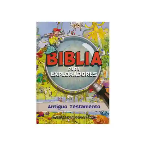 Biblia Para Exploradores, Antiguo Testamento