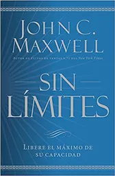 Sin Límites - John C. Maxwell