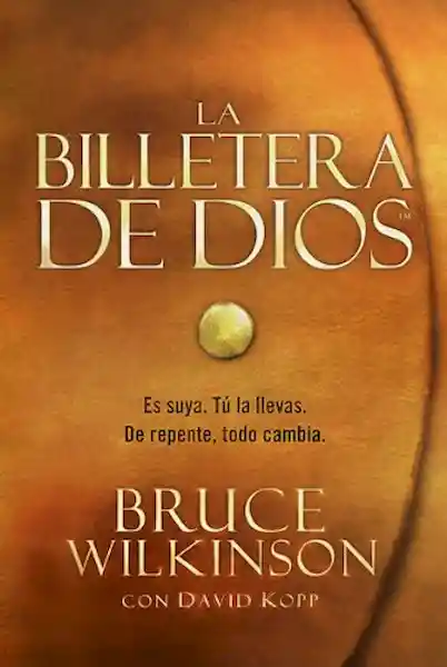 La Billetera de Dios - Bruce Wilkinson