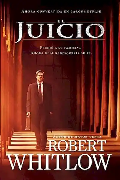 El Juicio - Robert Whitlow