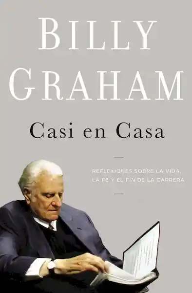 Casi en Casa - Billy Graham