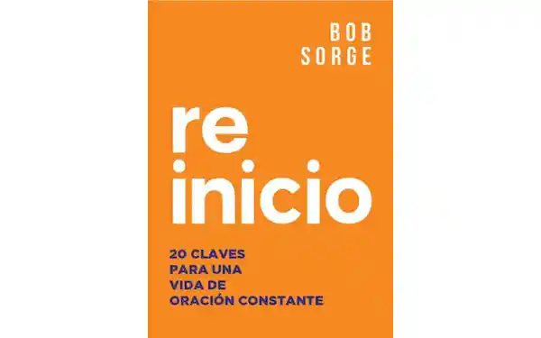 Reinicio - Bob Sorge