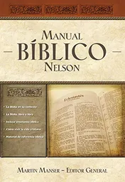 Manual Bíblico Nelson - Martín H. Manser