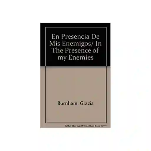 En Presencia de Mis Enemigos - Gracia Burnham