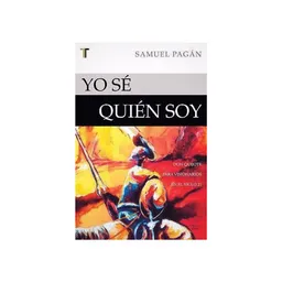 Yo sé Quién Soy - Samuel Pagán