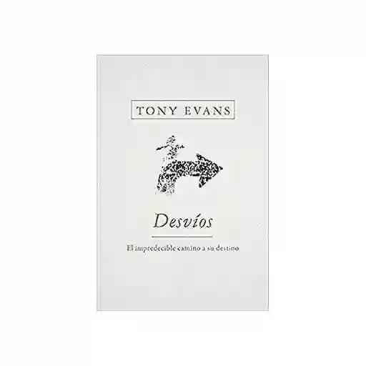 Desvíos - Tony Evans