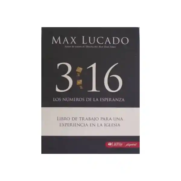 3:16 Los Números de la Esperanza Libro de Trabajo - Max Lucado