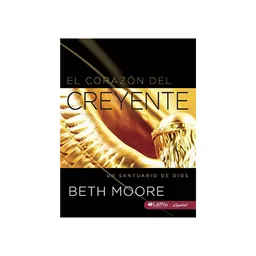El Corazon Del Creyente Guia de Estudio - Beth Moore