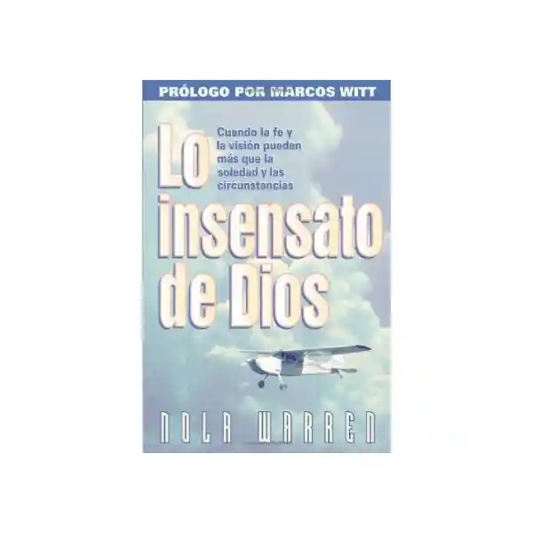 Lo Insensato de Dios - Nola Warred