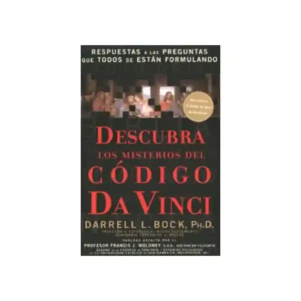 Descubra Los Misterios Del Codigo Da Vinci - Darrell L. Bock