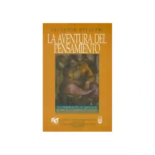 La Aventura Del Pensamiento - Salvador Dellutri