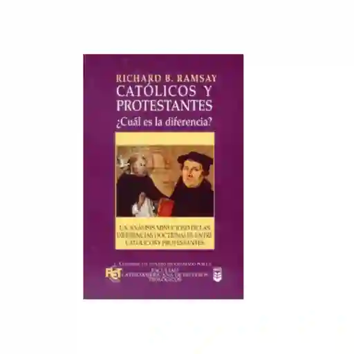 Catolicos y Protestantes - Richard Ramsay