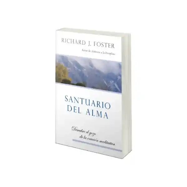 Santuario Del Alma - Richard J. Foster