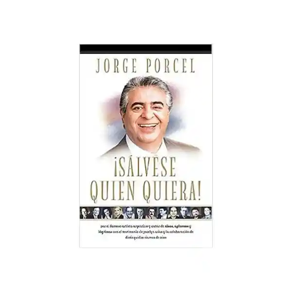 Salvese Quien Pueda - Jorge Porcel