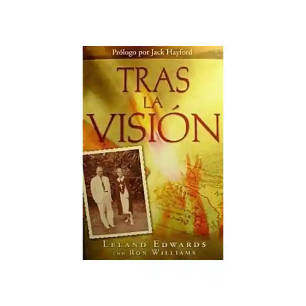 Tras la Visión - Leland Edwuards