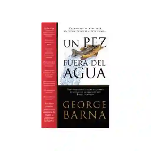 Un Pez Fuera Del Agua - George Barna