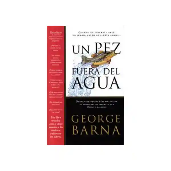 Un Pez Fuera Del Agua - George Barna