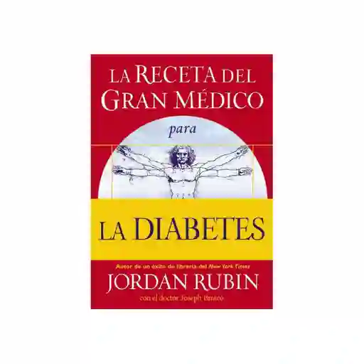 La Receta Del Gran Medico - Jordan Rubin