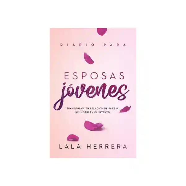 Esposas Jóvenes - Lala Herrera