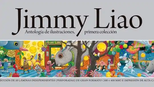 Antología de Ilustraciones. Jimmy Liao