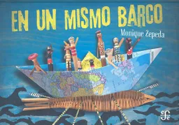 En un Mismo Barco - Monique Zepeda