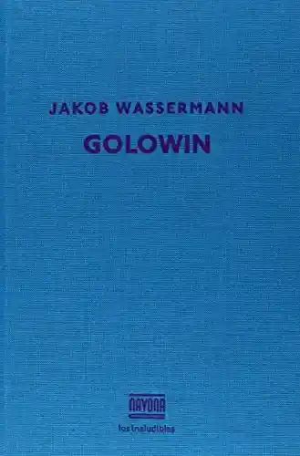 Golowin. Jakob Wassermann