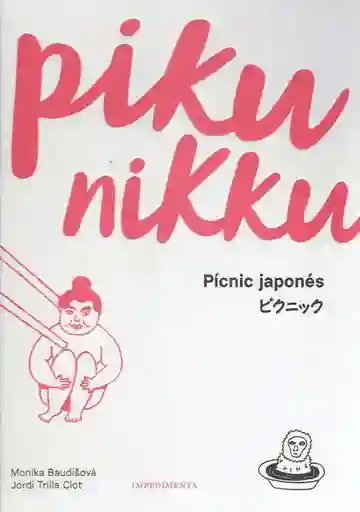 Pikku Nikku: Picnic Japonés - Monka Baudisova - Jordi Trilla