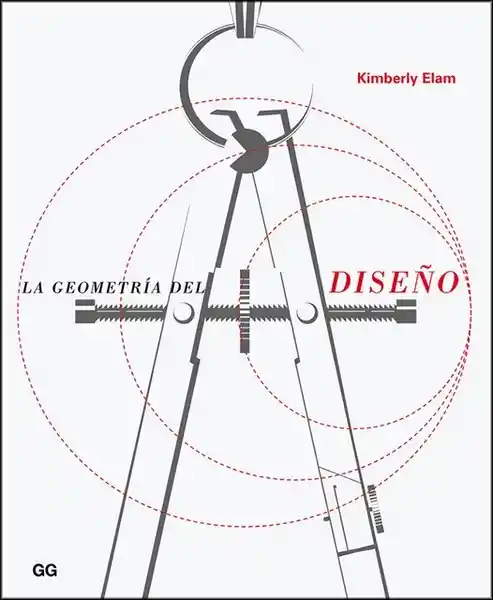 La Geometría Del Diseño - Kimberly Elam