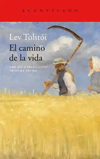 Vida El Camino De La - Lev Tolstói