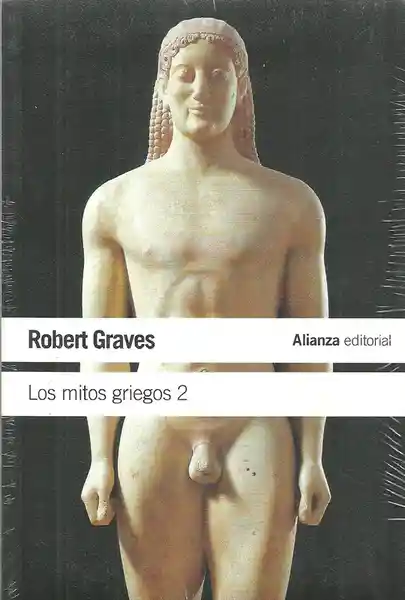 Los Mitos Griegos 2. Robert Graves