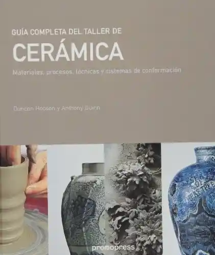 Guía Completa Del Taller de Cerámica - VV.AA.