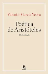 Poética de Aristóteles - García Yebra/Aristóteles